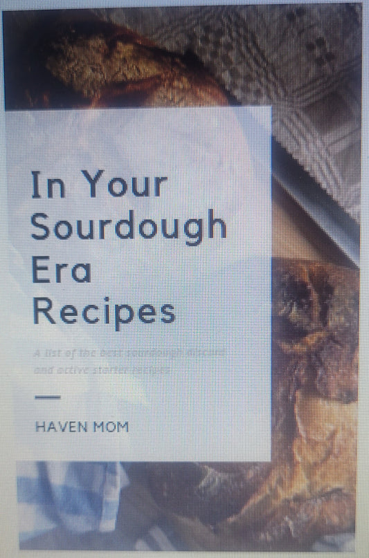 In your Sourdough Era